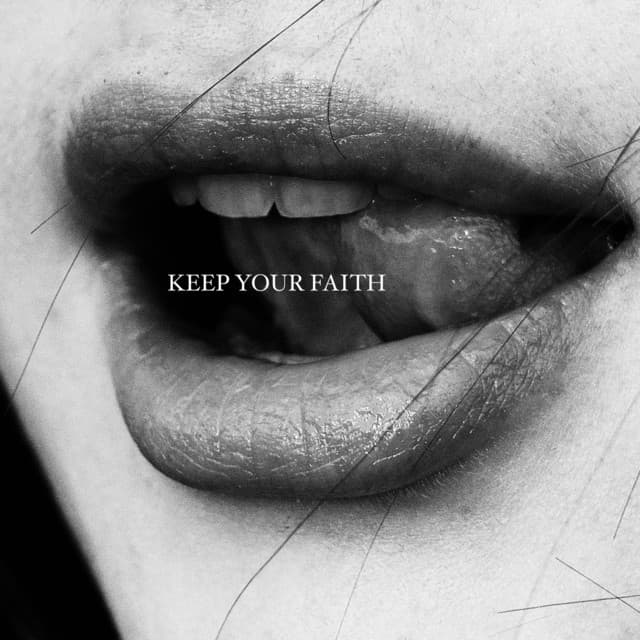 Keep Your Faith artwork